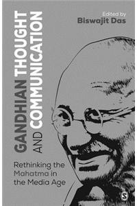 Gandhian Thought and Communication