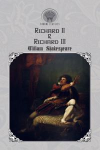 Richard II & Richard III