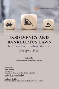 Insolvency & Bankruptcy Laws: National & International Perspectives