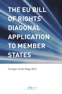 Eu Bill of Rights' Diagonal Application to Member States