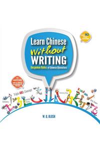 Learn Chinese Without Writing