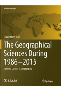 Geographical Sciences During 1986--2015