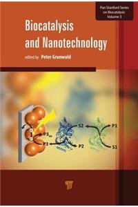 Biocatalysis and Nanotechnology