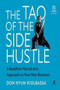 Tao of the Side Hustle
