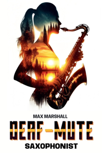 Deaf-mute Saxophonist