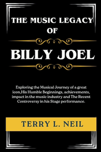 Music Legacy of Billy Joel