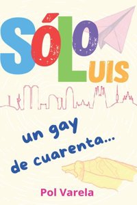Sólo Luis