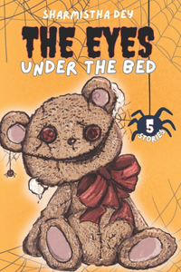 Eyes Under the Bed