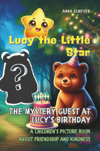 The Mystery Guest at Lucy's Birthday