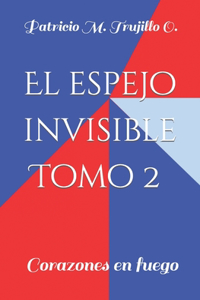 El espejo invisible. Tomo 2