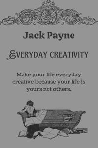 Everyday creativity