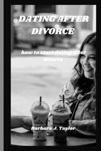 Dating After Divorce