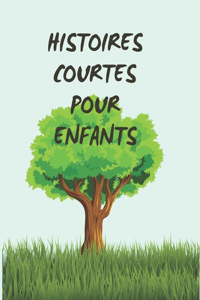 Histoires courtes pour enfants