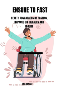 Ensure to Fast