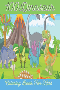 100Dinosaur Coloring Book For Kids