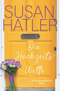 Die Hochzeitswette