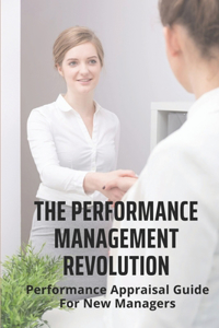 The Performance Management Revolution
