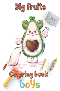 big Fruits Coloring book boys
