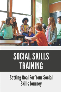 Social Skills Training