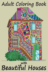 Adult Coloring Book With Beautiful Houses