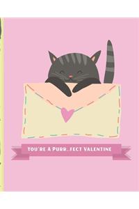 You're A Purr...fect Valentine