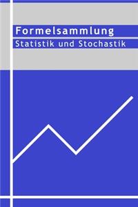 Formelsammlung Statistik und Stochastik