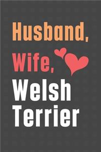 Husband, Wife, Welsh Terrier