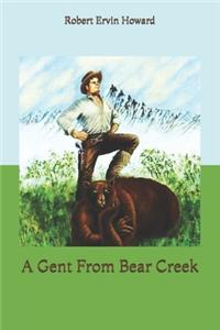 A Gent From Bear Creek