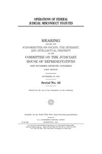 Operations of federal judicial misconduct statutes