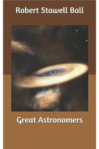 Great Astronomers
