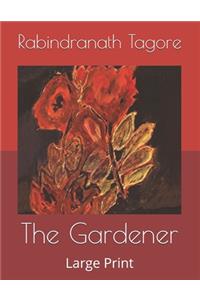 The Gardener