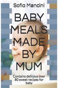 Baby Meals Made by Mum