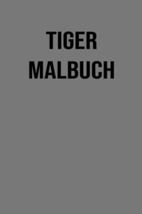 Tiger Malbuch
