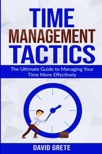 Time Management Tactics