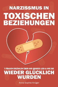 Narzissmus in toxischen Beziehungen