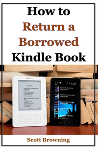 How to Return a Borrowed Kindle Book