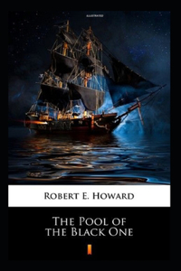 The Pool Of The Black One Illustrated