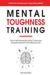 Mental Toughness Training