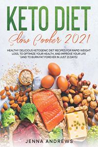 Keto Diet Slow Cooker 2021