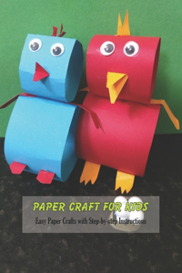 Paper Craft for Kids
