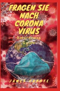Fragen Sie Nach Corona Virus