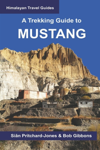 Trekking Guide to Mustang