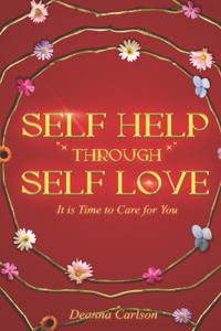 Self Help Through Self Love