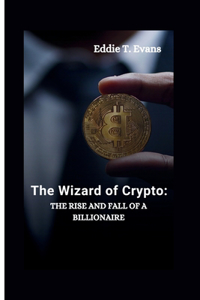 Wizard of Crypto