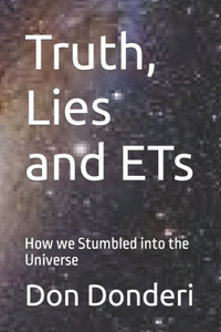 Truth, Lies and ETs