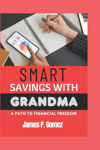 Smart Savings with Grandma