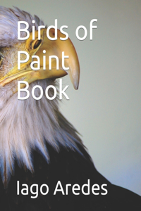 Birds of Paint Book