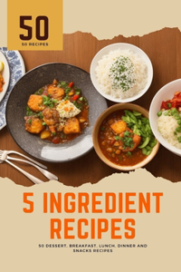 5 ingredient recipes
