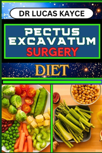 Pectus Excavatum Surgery Diet