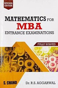 MATHEMATICS FOR MBA ENTRANCE EXAMINATION